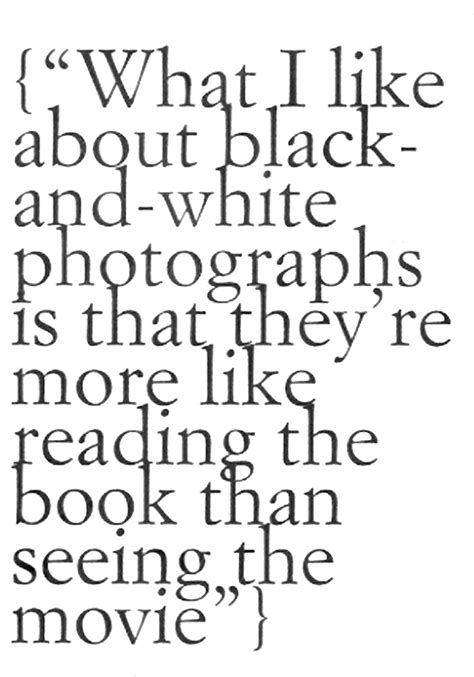 Quotes About Black And White Photography. QuotesGram