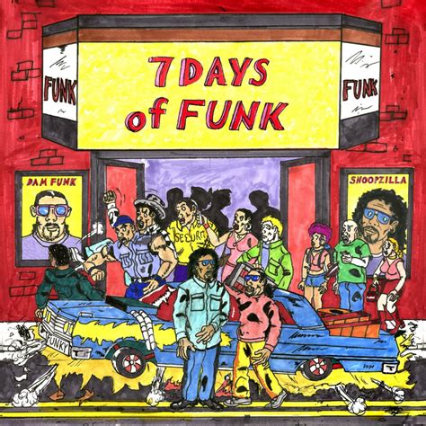 7 Days Of Funk (Dam-Funk & Snoop Dogg) – '7 Days Of Funk' (Album Cover ...