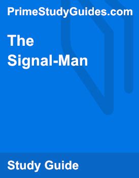 Summary of The Signal-Man