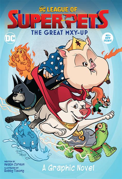 DC League of Super-Pets: The Great Mxy-up by Heath Corson | Goodreads