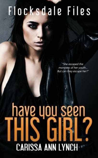 Quick Book Reviews: “Have You Seen This Girl?” by Carissa Ann Lynch ...