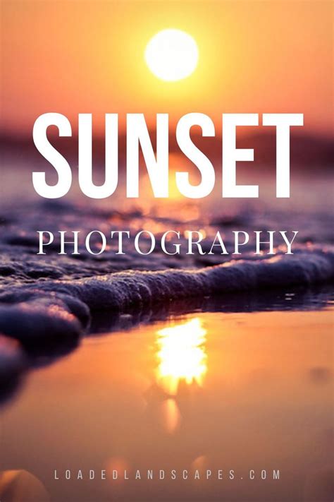 Sunset Photography: Tips on Capturing Landscape Sunsets in 2021 ...