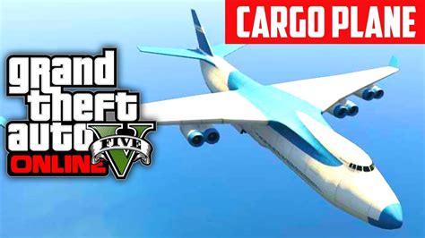 GTA 5 Online: How To Get The Cargo Plane Jumbo Jet (GTA V) - YouTube