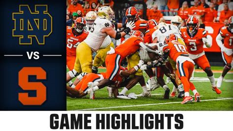 Notre Dame Football Highlights: Irish Overpower #16 Syracuse 41-24 ...