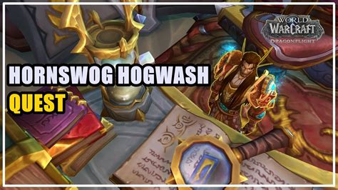 Hornswog Hogwash Quest WoW - YouTube