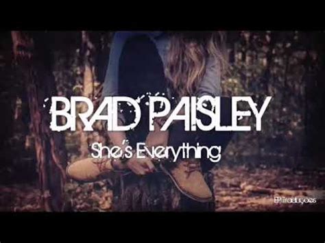 🎵🎶🎧 She's Everything_ Brad Paisley - YouTube