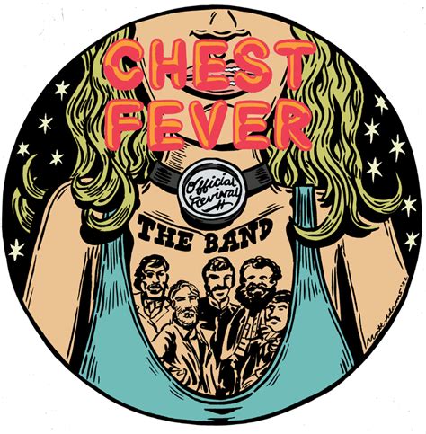 Chest Fever - The Official Revival of The Band