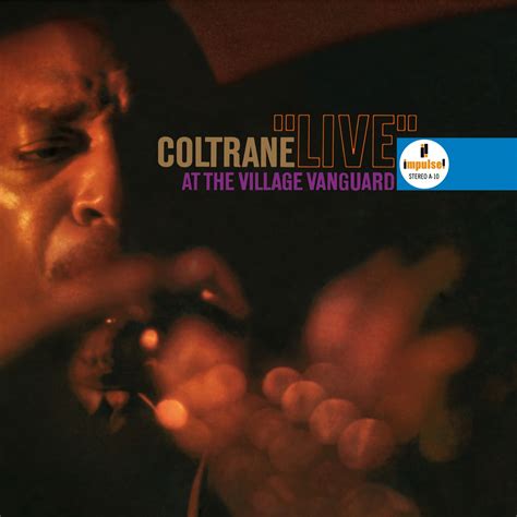 "Live At The Village Vanguard (Remastered)". Album of John Coltrane ...