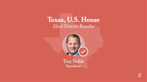 Texas 22nd Congressional District Election Results 2022: Nehls Defeats ...