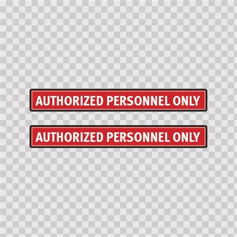 Printed vinyl Authorized Personnel Only | Stickers Factory