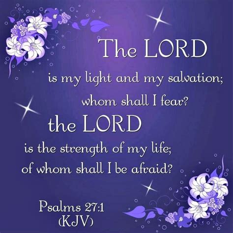 Psalm 27:1 KJV | Psalms, Fear of the lord, King james bible verses