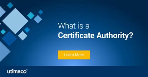 What is a Certificate Authority?