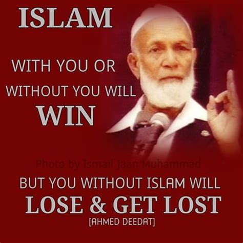 Image result for ahmed deedat quotes | Ahmed deedat, Atheist, Famous ...