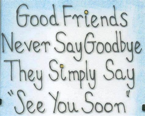 Good Friends Never Say Good Bye - Desi Comments