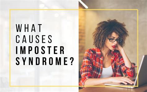 Imposter Syndrome: Symptoms, Causes, Treatment And More