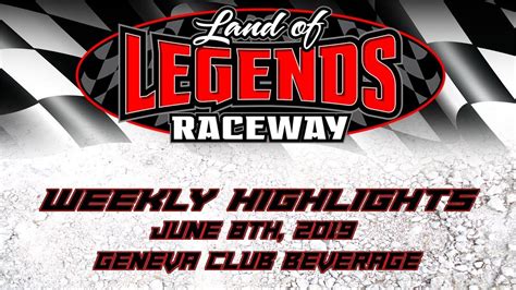 Land Of Legends Raceway: 06/08/19 Hihglights - YouTube