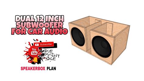 DUAL 12 INCH SUBWOOFER BOX FOR CAR AUDIO | FULL PLAN - YouTube