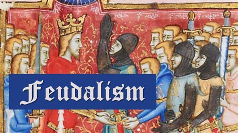 Feudalism in Medieval Europe (What is Feudalism?) - YouTube