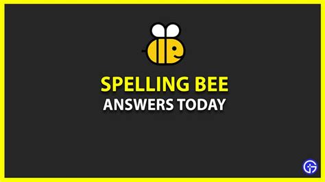 Spelling Bee NYT Answers Today (June 2023) - Gamer Tweak