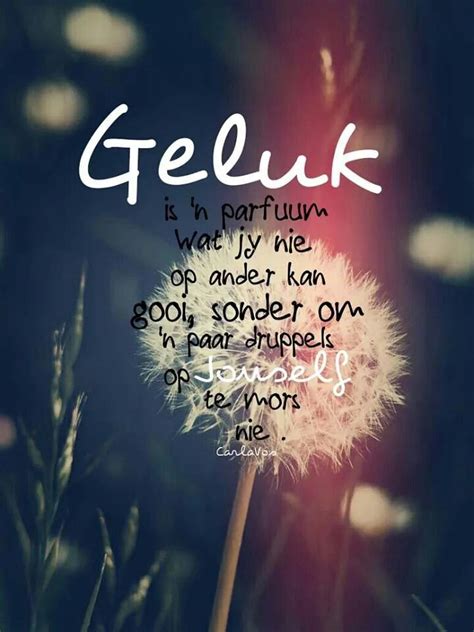 Afrikaans ♡ | Afrikaans quotes, Afrikaanse quotes, Afrikaans