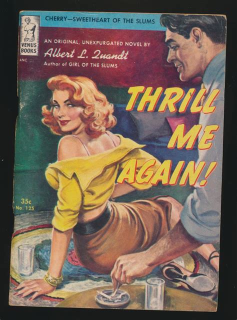 Thrill Me Again PBO by Arthur L. Quandt: Near Fine Soft cover (1951 ...