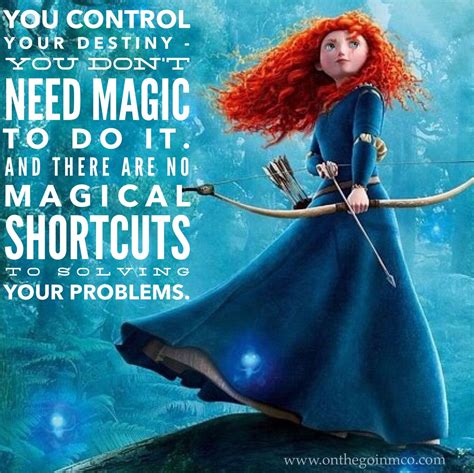 Disney Quotes Motivating Monday Merida Brave | Disney quotes, Merida ...