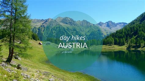 Hiking Trails & Walking Routes in Austria - Justraveling