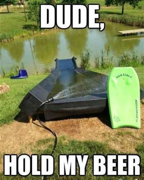 21 Best Hold My Beer Meme - Meme Central