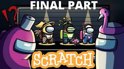 How to make Among us in scratch FINAL PART - YouTube