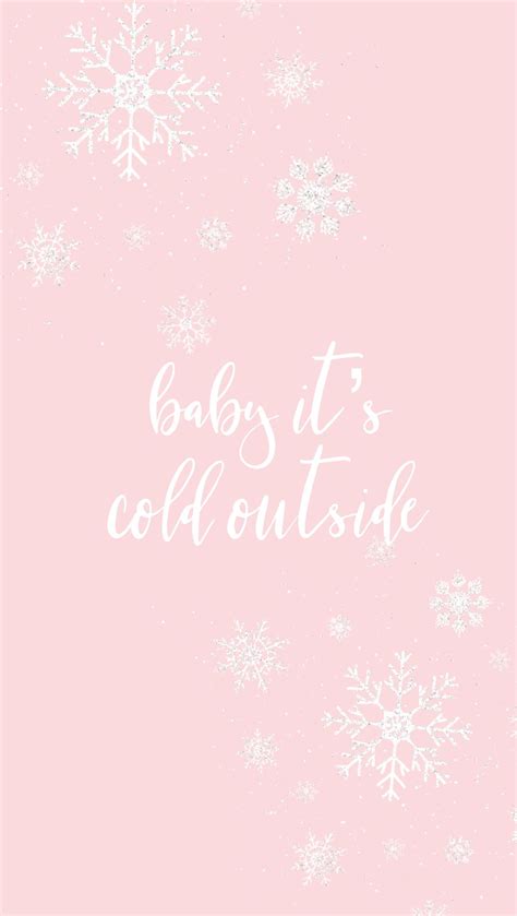 Baby It’s Cold Outside | Christmas phone wallpaper, Christmas ...