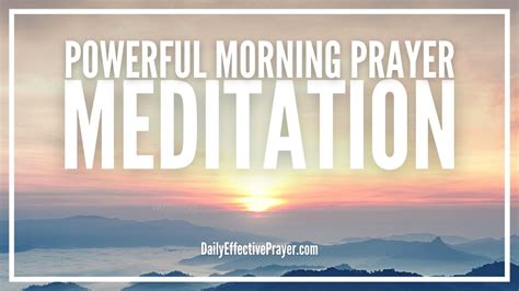 Morning Prayer Meditation | Start Your Day With This Godly Morning ...