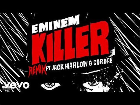 Eminem - Killer Remix [Official Audio] Ft. Jack Harlow, Cordae : Eminem