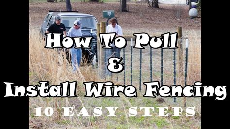 FENCE Build Day 3 - HOW to Install WIRE FENCING in 10 EASY STEPS! - YouTube