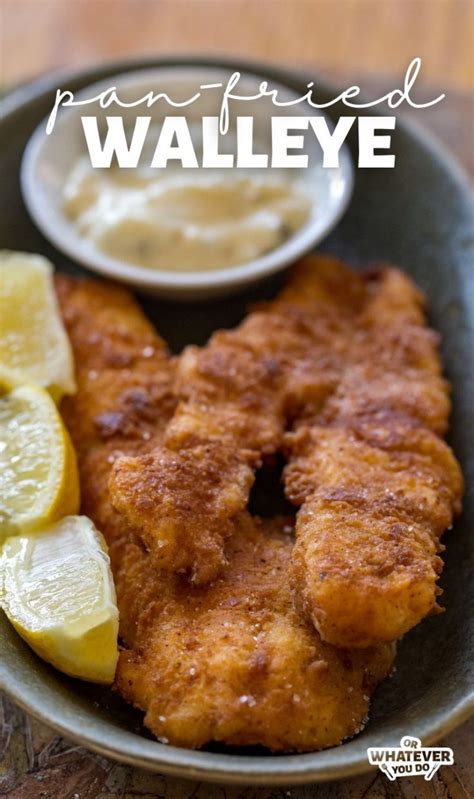 Fried Walleye Recipe - Or Whatever You Do