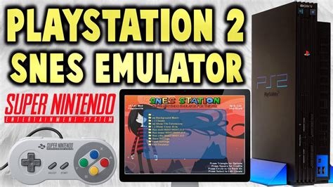 Snes emulator ps2 - qualityascse