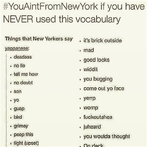 Slang words, New york quotes, Words