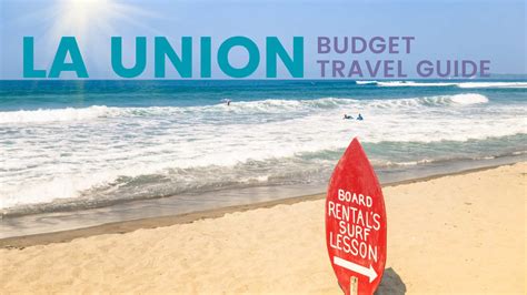 LA UNION ON A BUDGET: Travel Guide & Itinerary | The Poor Traveler ...