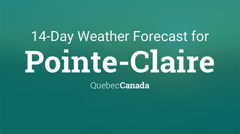 Pointe-Claire, Quebec, Canada 14 day weather forecast