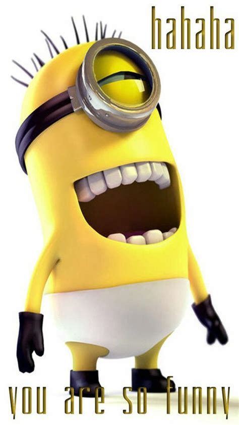 Ha Ha Ha You Are So Funny Minion In Underwear Laughing Share a Smile ...