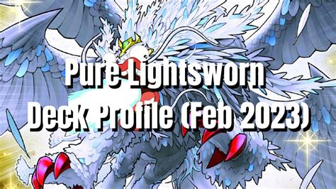 PURE LIGHTSWORN DECK PROFILE (FEB 2023) YUGIOH | It’s as good as it ...