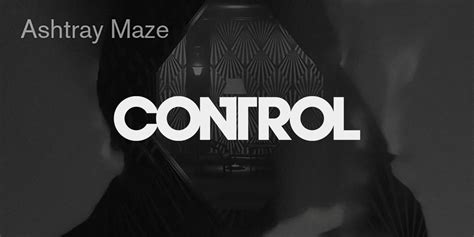 Control: Why the Ashtray Maze is So Iconic | Game Rant