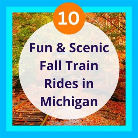 11 BEST Michigan Fall Color Train Tours - My Michigan Beach and Travel