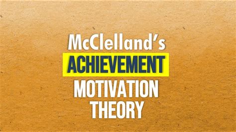 McClelland's Theory Of Motivation Management Weekly, 42% OFF