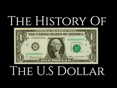 The History Of The US Dollar - YouTube