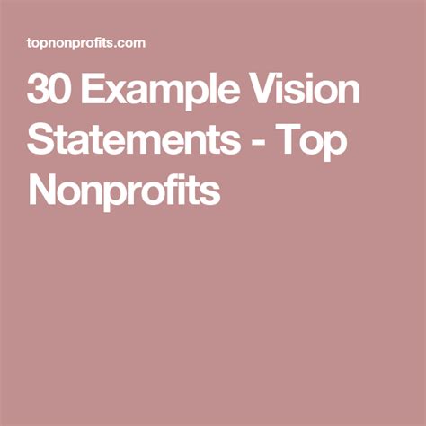 30 Example Vision Statements - Top Nonprofits | Vision statement ...