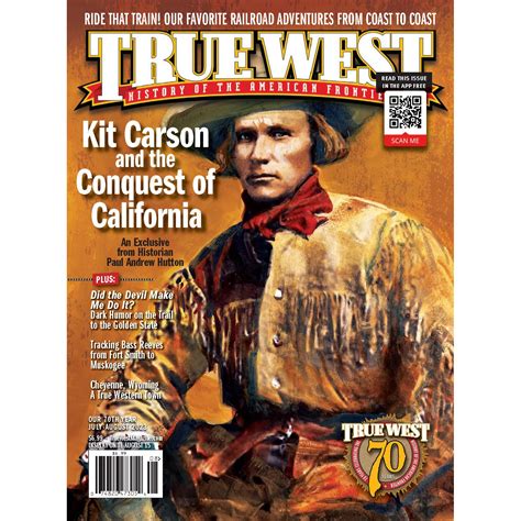 True West Magazine July August 2023 - Kit Carson