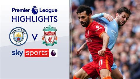 Manchester City 2-2 Liverpool | Premier League highlights | Video ...