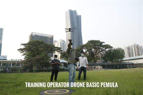 Training Operator Drone Basic Pemula – JSP – Jakarta School of Photography