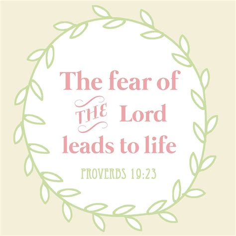 Fear of the Lord - Proverbs 19:23 | Fear of the lord, Proverbs 19, Proverbs