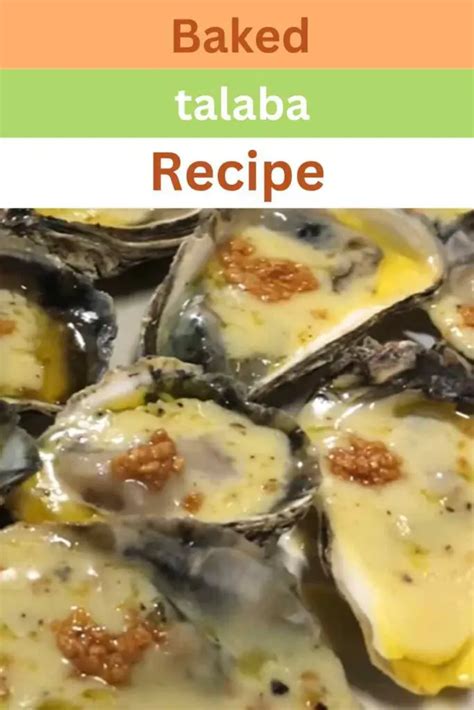 Baked Talaba Recipe - Easy Kitchen Guide